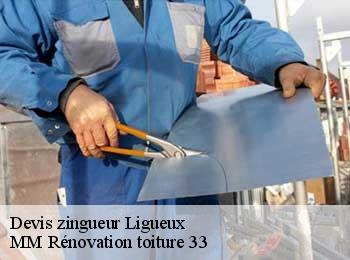 Devis zingueur  ligueux-33220 MM Rénovation toiture 33