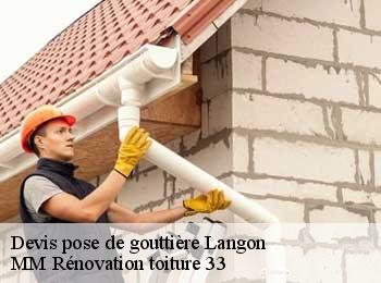 Devis pose de gouttière  langon-33210 MM Rénovation toiture 33